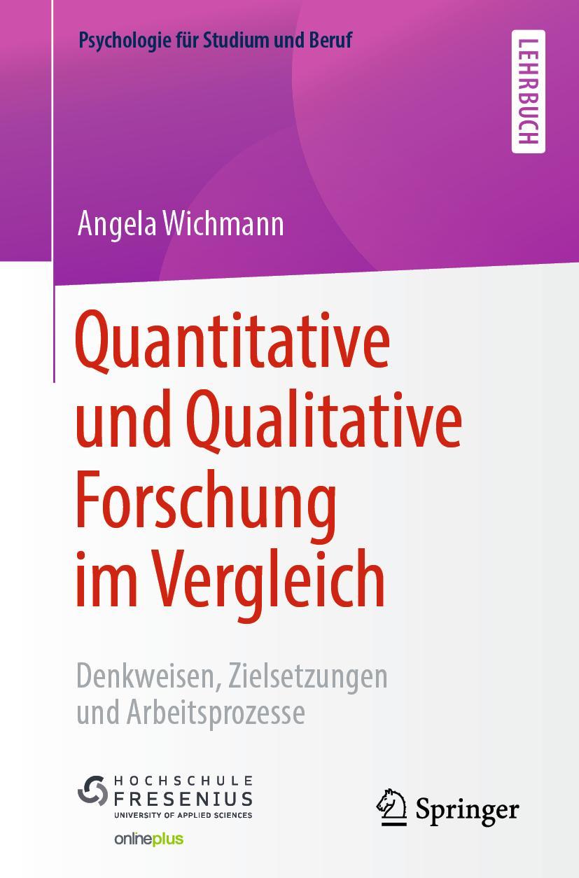 Cover: 9783662598160 | Quantitative und Qualitative Forschung im Vergleich | Angela Wichmann