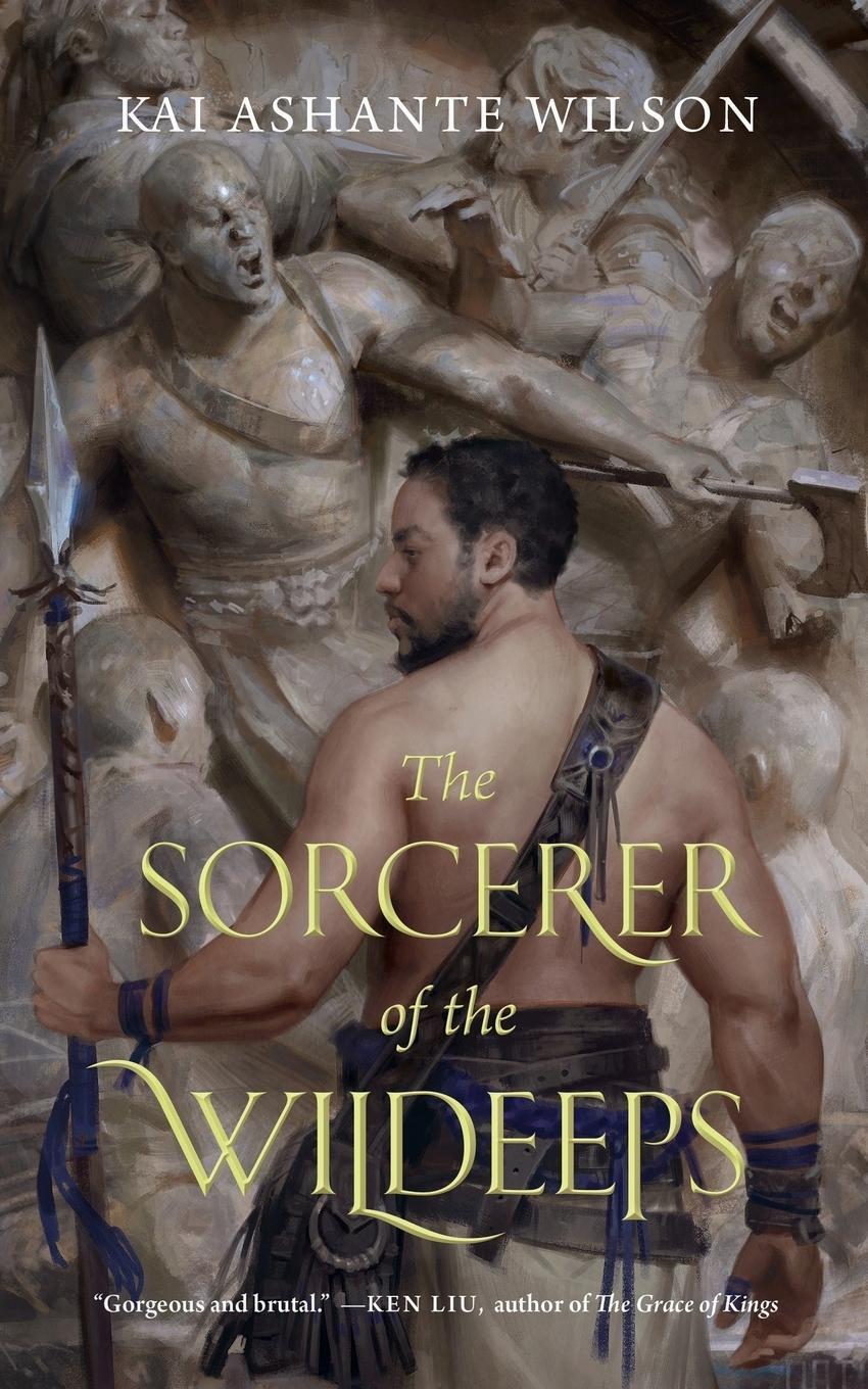 Cover: 9780765385246 | THE SORCERER OF THE WILDEEPS | Kai Ashante Wilson | Taschenbuch | 2015