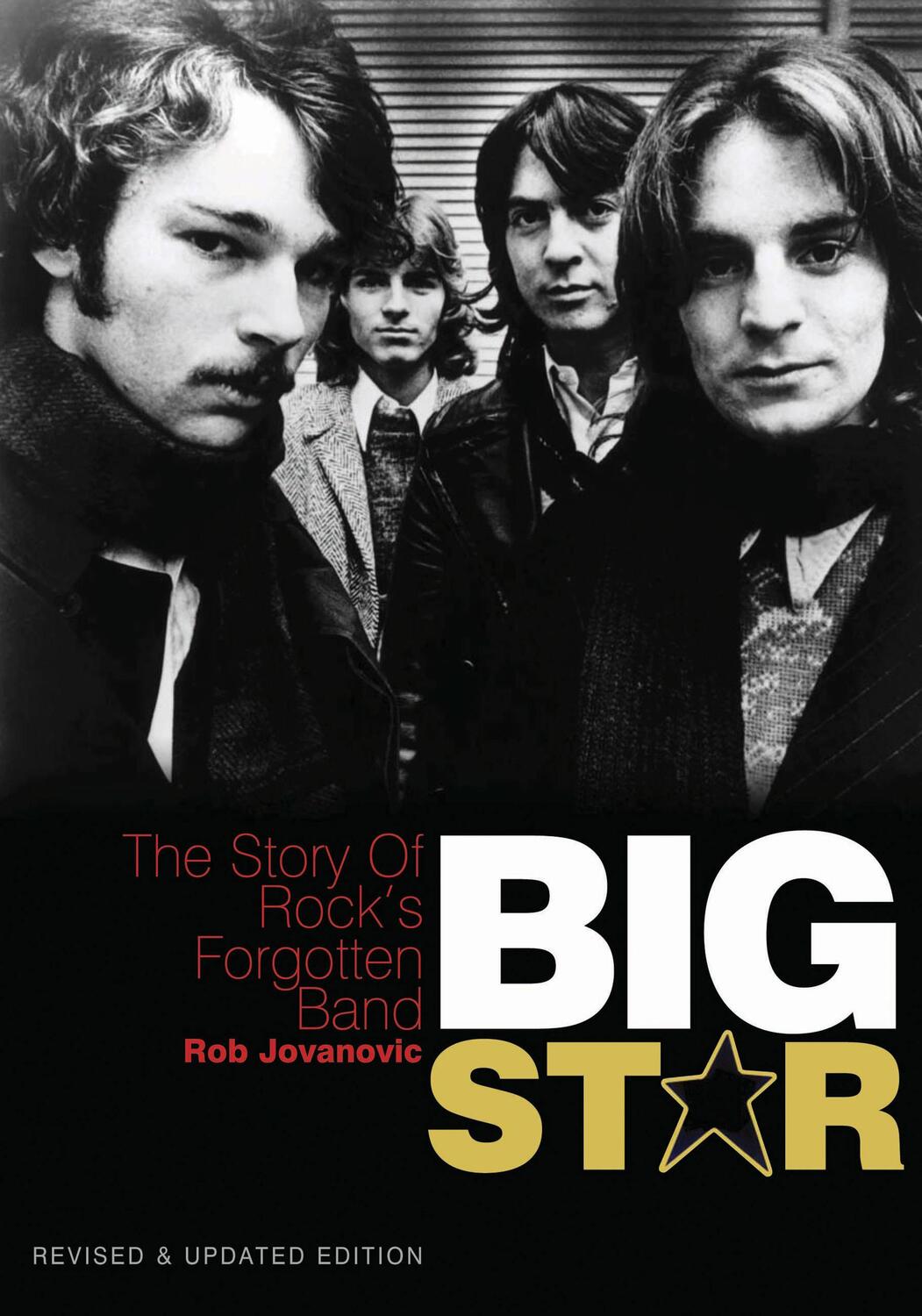 Cover: 9781908279361 | Big Star | The Story of Rock's Forgotten Band | Rob Jovanovic | Buch