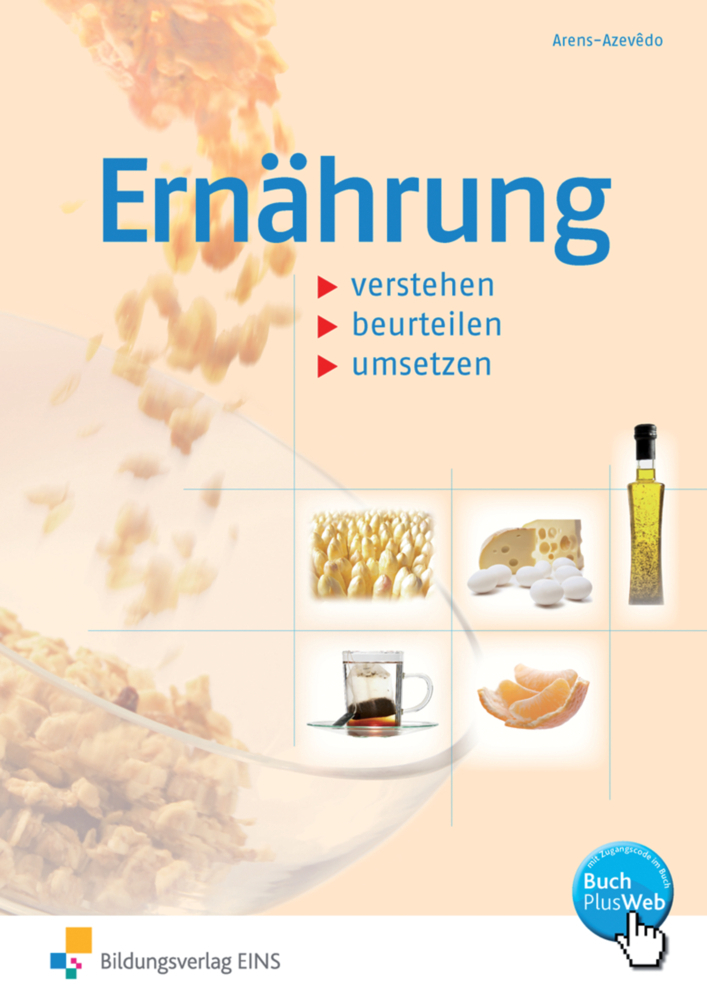 Cover: 9783427923923 | Ernährung verstehen, beurteilen, umsetzen, Arbeitsheft | Arens-Azevêdo