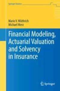 Cover: 9783642313912 | Financial Modeling, Actuarial Valuation and Solvency in Insurance