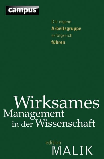 Cover: 9783593397016 | Wirksames Management in der Wissenschaft | Baarfuss | Taschenbuch