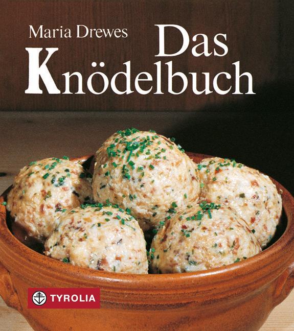 Cover: 9783702217136 | Das Knödelbuch | Maria Drewes | Buch | Deutsch | 2001