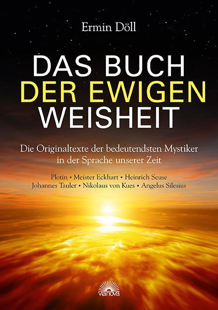 Cover: 9783866162846 | Das Buch der ewigen Weisheit | Ermin Döll | Buch | 240 S. | Deutsch