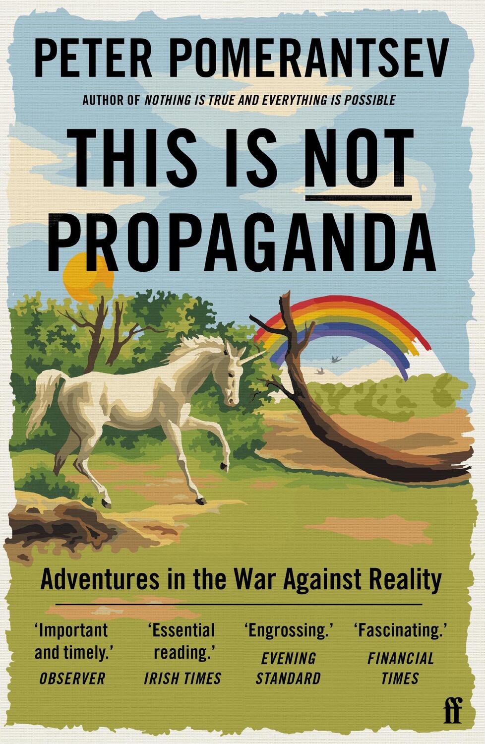Cover: 9780571338641 | This is not propaganda | Adventures in the War Against Reality | Buch