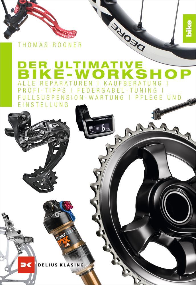 Cover: 9783667114471 | Der ultimative Bike-Workshop | Thomas Rögner | Taschenbuch | Deutsch
