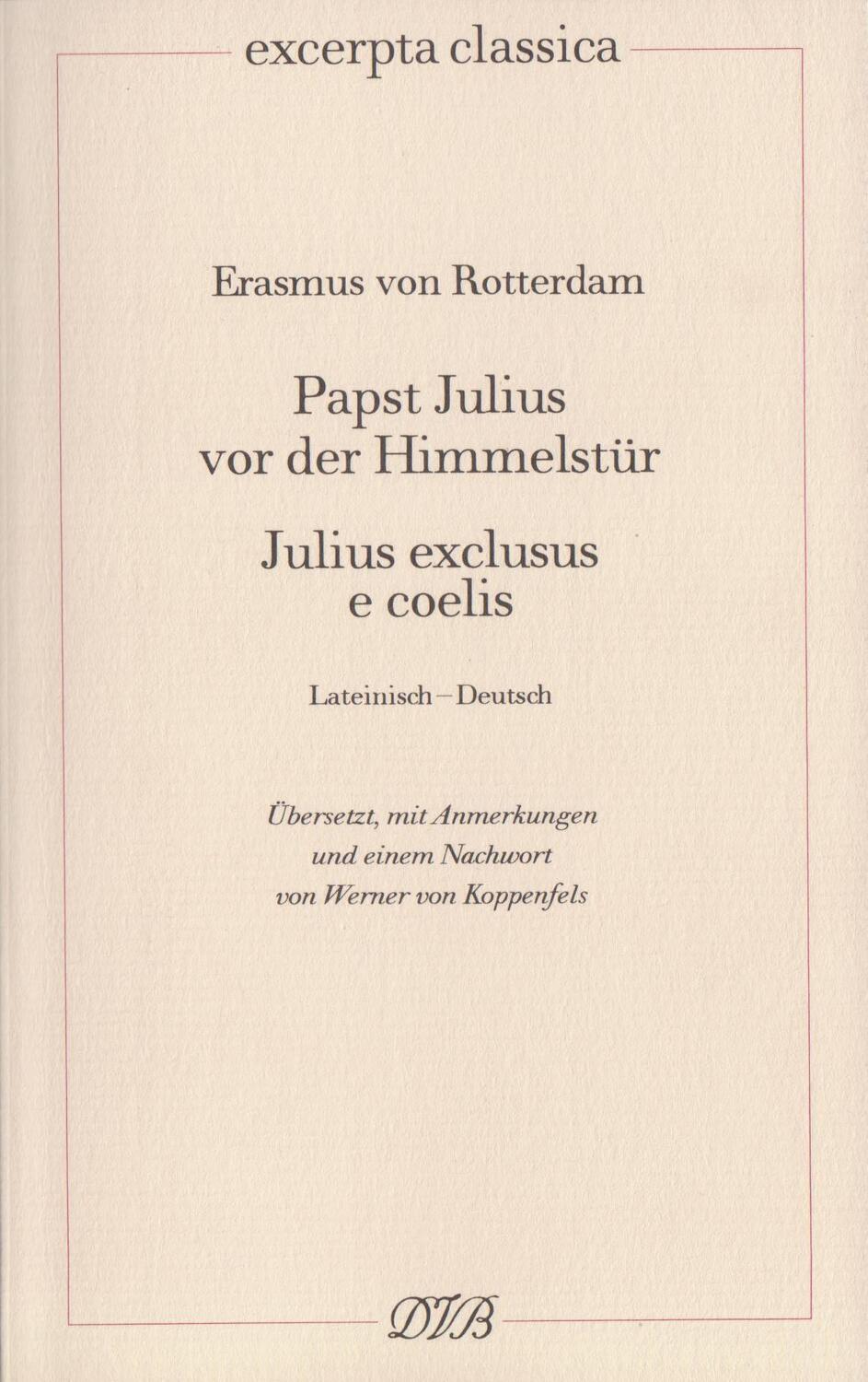 Cover: 9783871620744 | Papst Julius vor der Himmelstür | Julius exclusus e coelis | Rotterdam