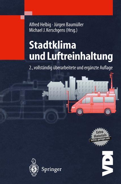 Cover: 9783642636394 | Stadtklima und Luftreinhaltung | Alfred Helbig (u. a.) | Taschenbuch