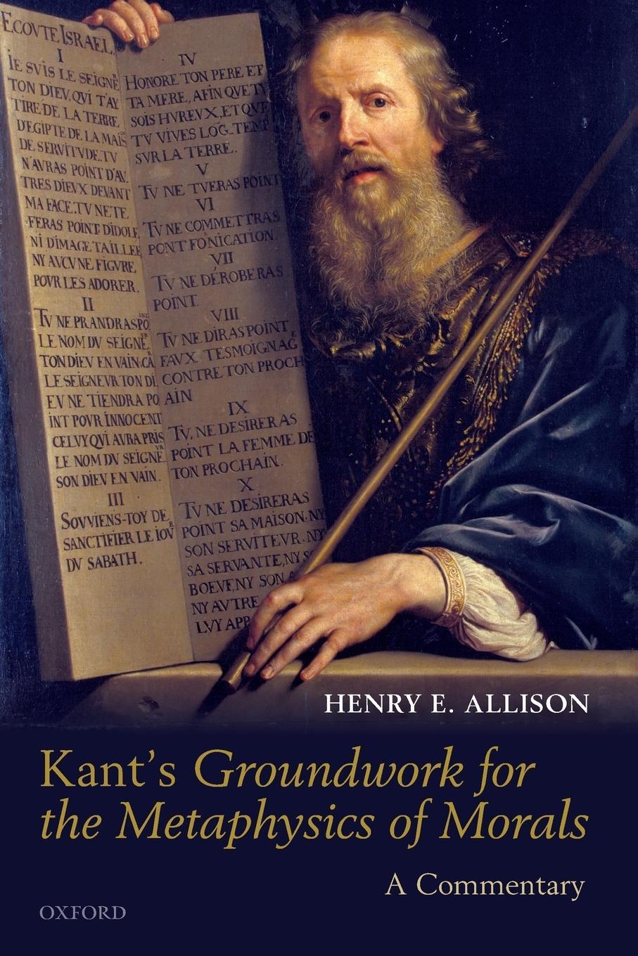 Cover: 9780199691548 | Kant's Groundwork for the Metaphysics of Morals | A Commentary | Buch