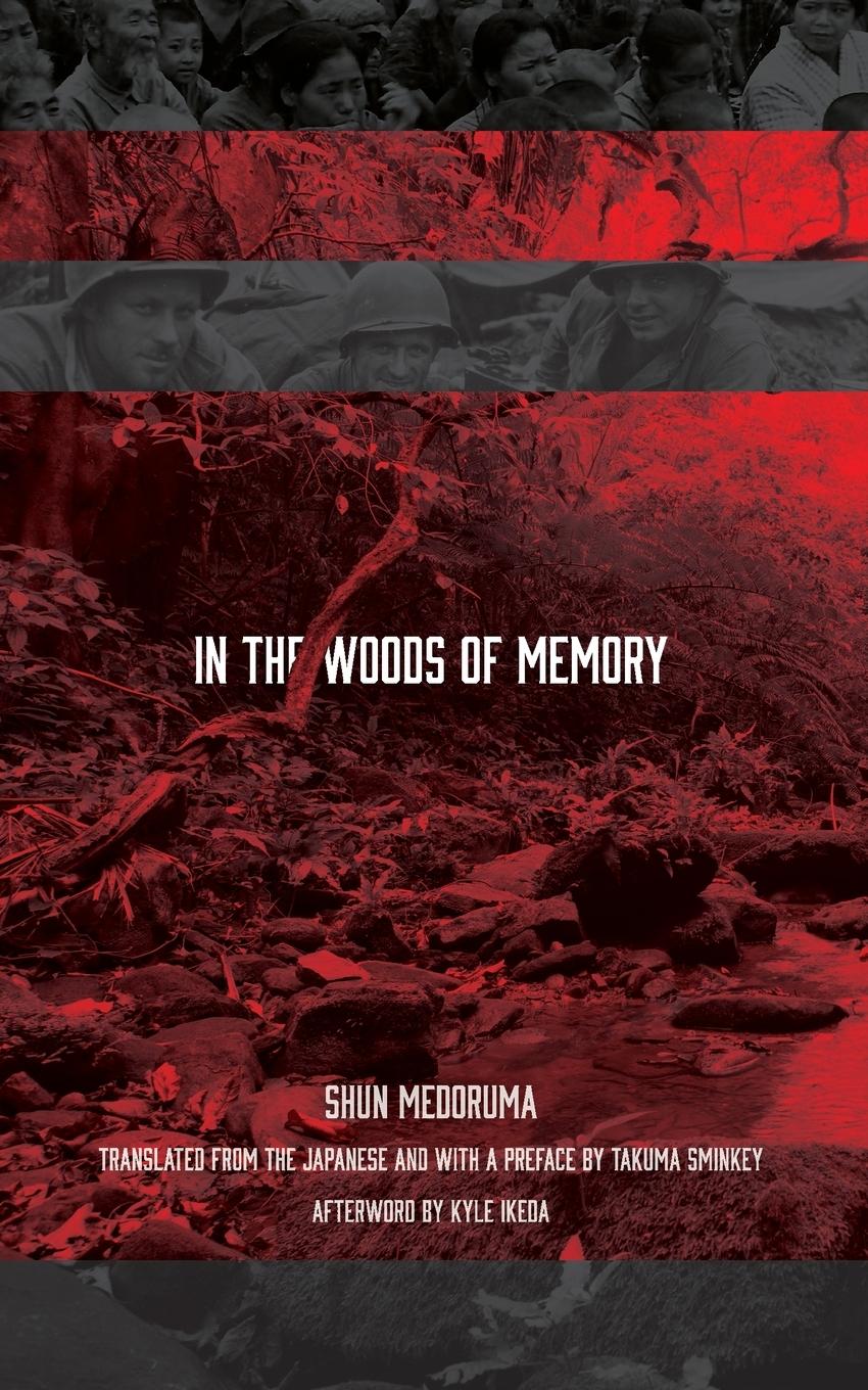 Cover: 9781611720372 | In the Woods of Memory | Shun Medoruma | Taschenbuch | Englisch | 2017