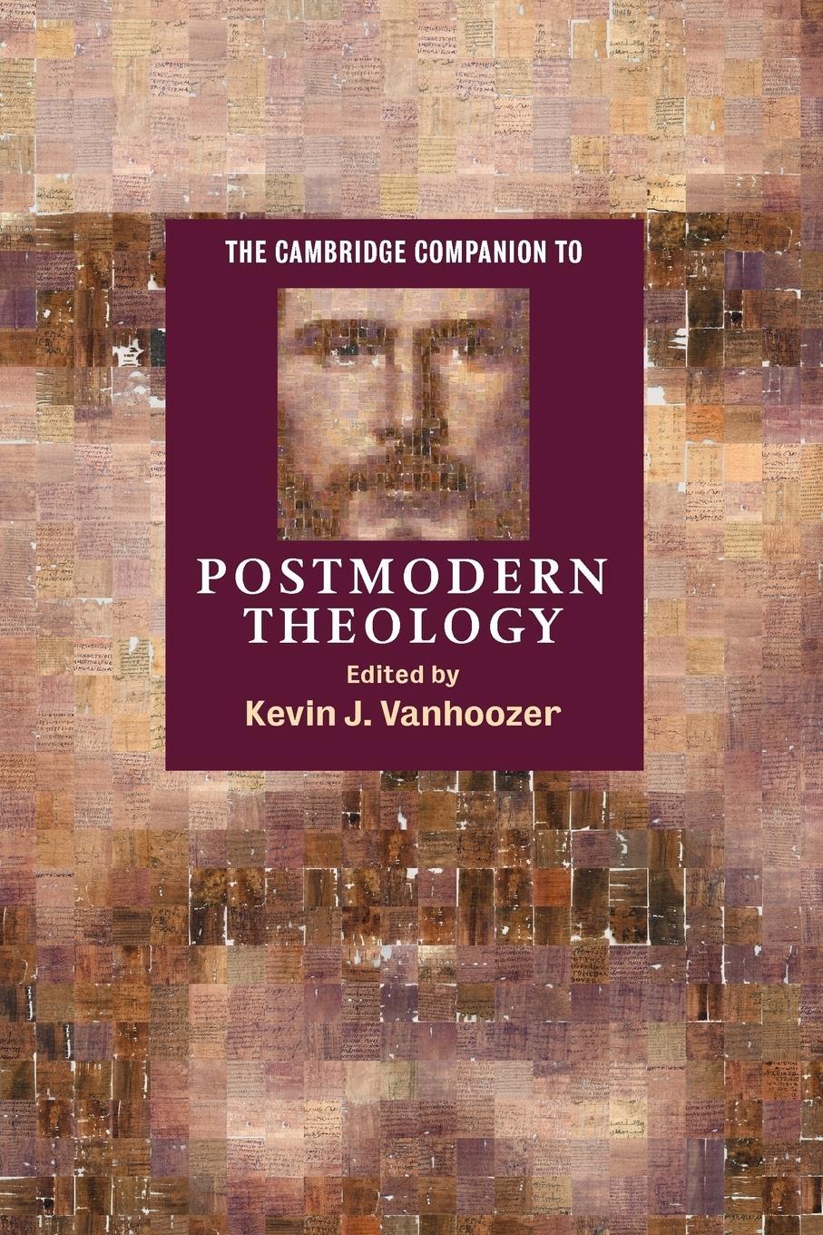 Cover: 9780521793957 | The Cambridge Companion to Postmodern Theology | Kevin J. Vanhoozer