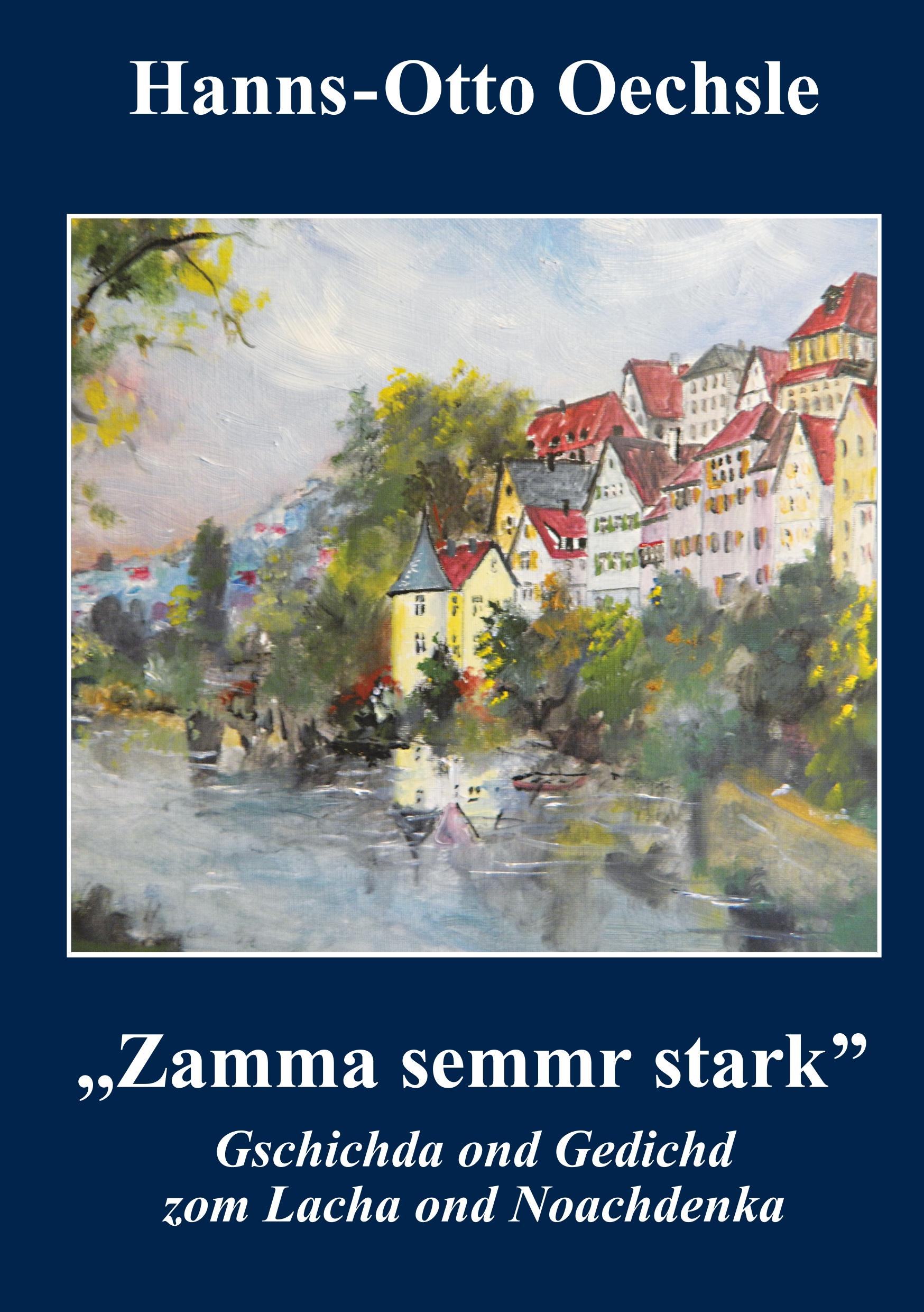 Cover: 9783748185550 | Zamma semmr stark | Gschichda ond Gedichd zom Lacha ond Noachdnka