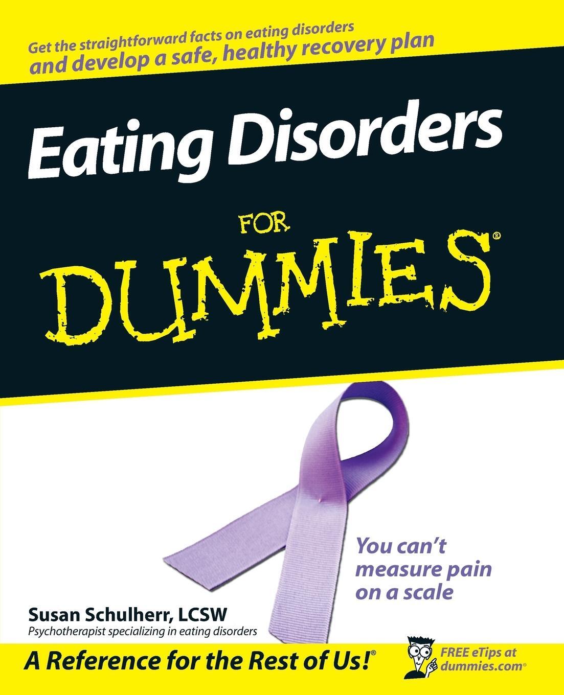 Cover: 9780470225493 | Eating Disorders For Dummies | Schulherr | Taschenbuch | Paperback