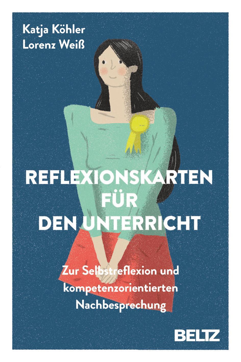 Cover: 9783407629944 | Reflexionskarten für den Unterricht | Katja Köhler (u. a.) | Box