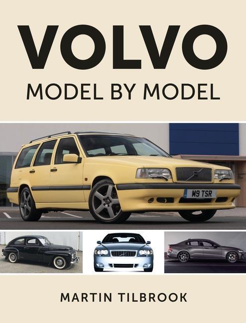 Cover: 9780719842115 | Volvo Model by Model | Martin Tilbrook | Buch | Gebunden | 2023
