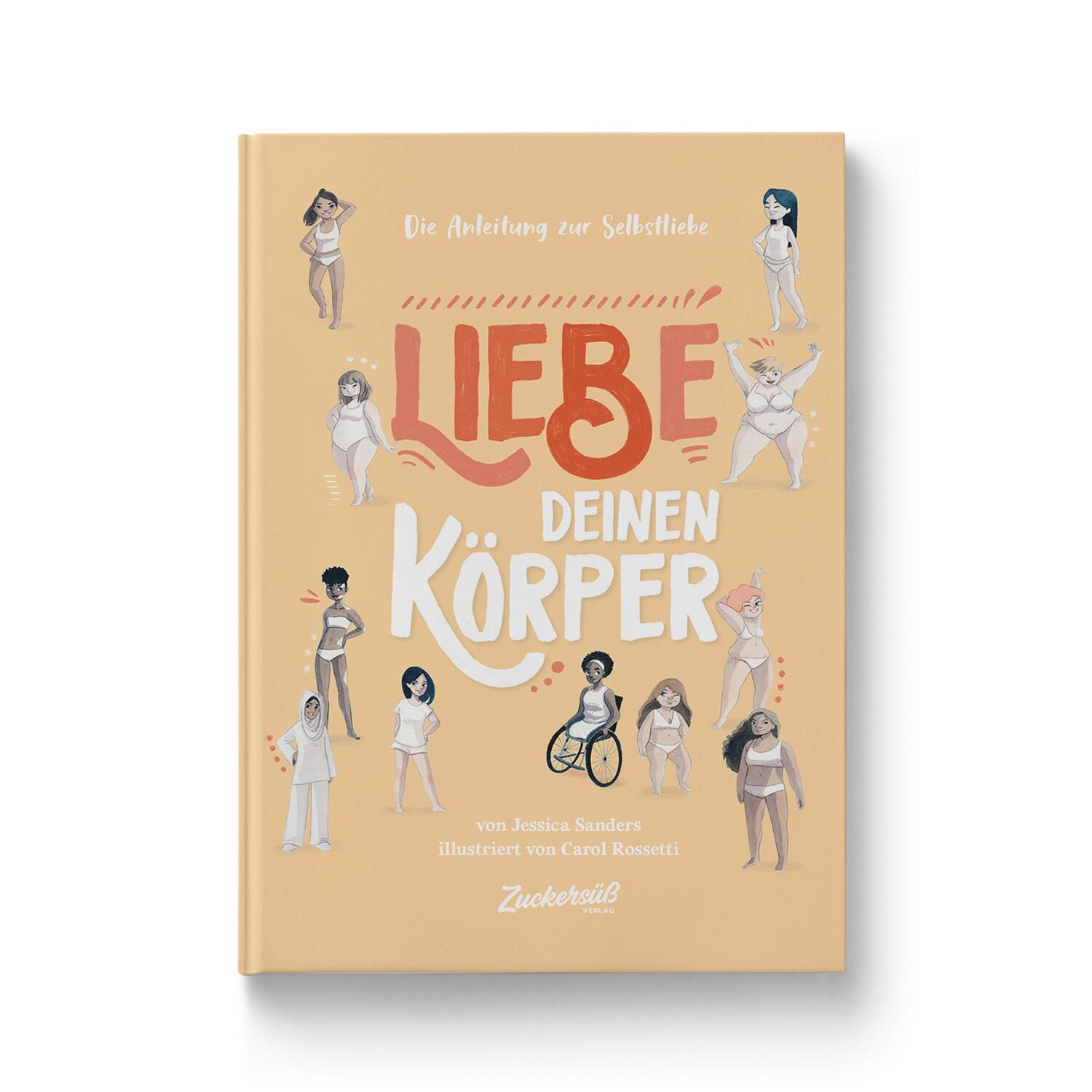 Cover: 9783982137926 | Liebe Deinen Körper | Jessica Sanders | Buch | 40 S. | Deutsch | 2020