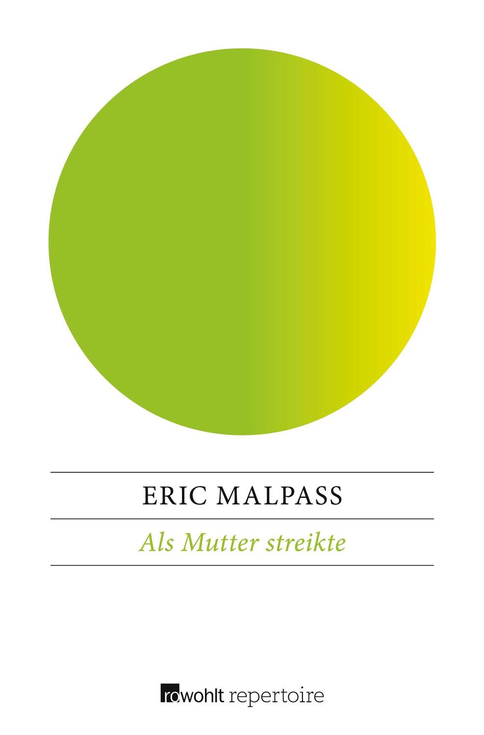 Cover: 9783688108510 | Als Mutter streikte | Eric Malpass | Taschenbuch | Paperback | 160 S.