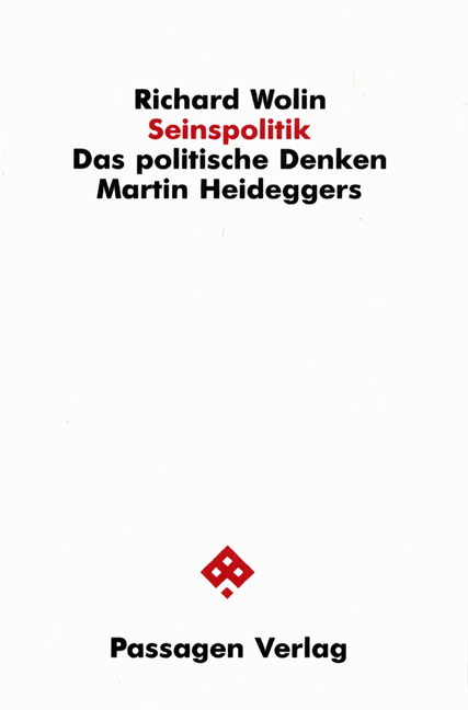 Cover: 9783900767853 | Seinspolitik | Das politische Denken Martin Heideggers | Richard Wolin