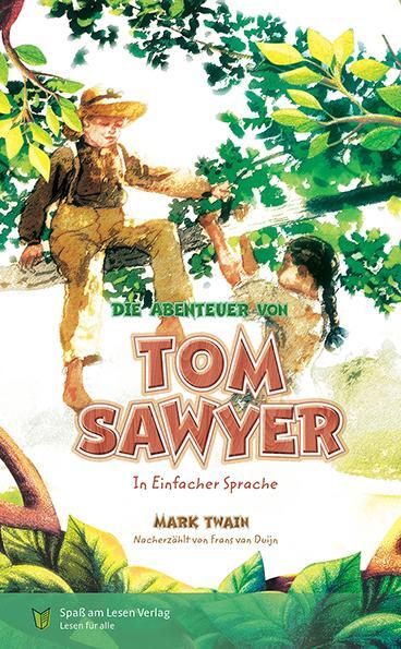 Cover: 9783947185337 | Die Abenteuer von Tom Sawyer | in Einfacher Sprache | Mark Twain