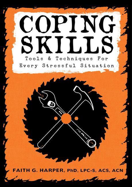 Cover: 9781621061397 | Coping Skills | Tools & Techniques for Every Stressful Situation