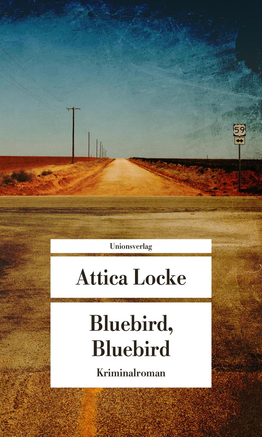 Cover: 9783293710047 | Bluebird, Bluebird | Kriminalroman | Attica Locke | Taschenbuch | 2024