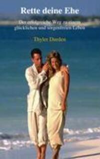 Cover: 9783833439353 | Rette deine Ehe | Thyler Durden | Taschenbuch | Books on Demand