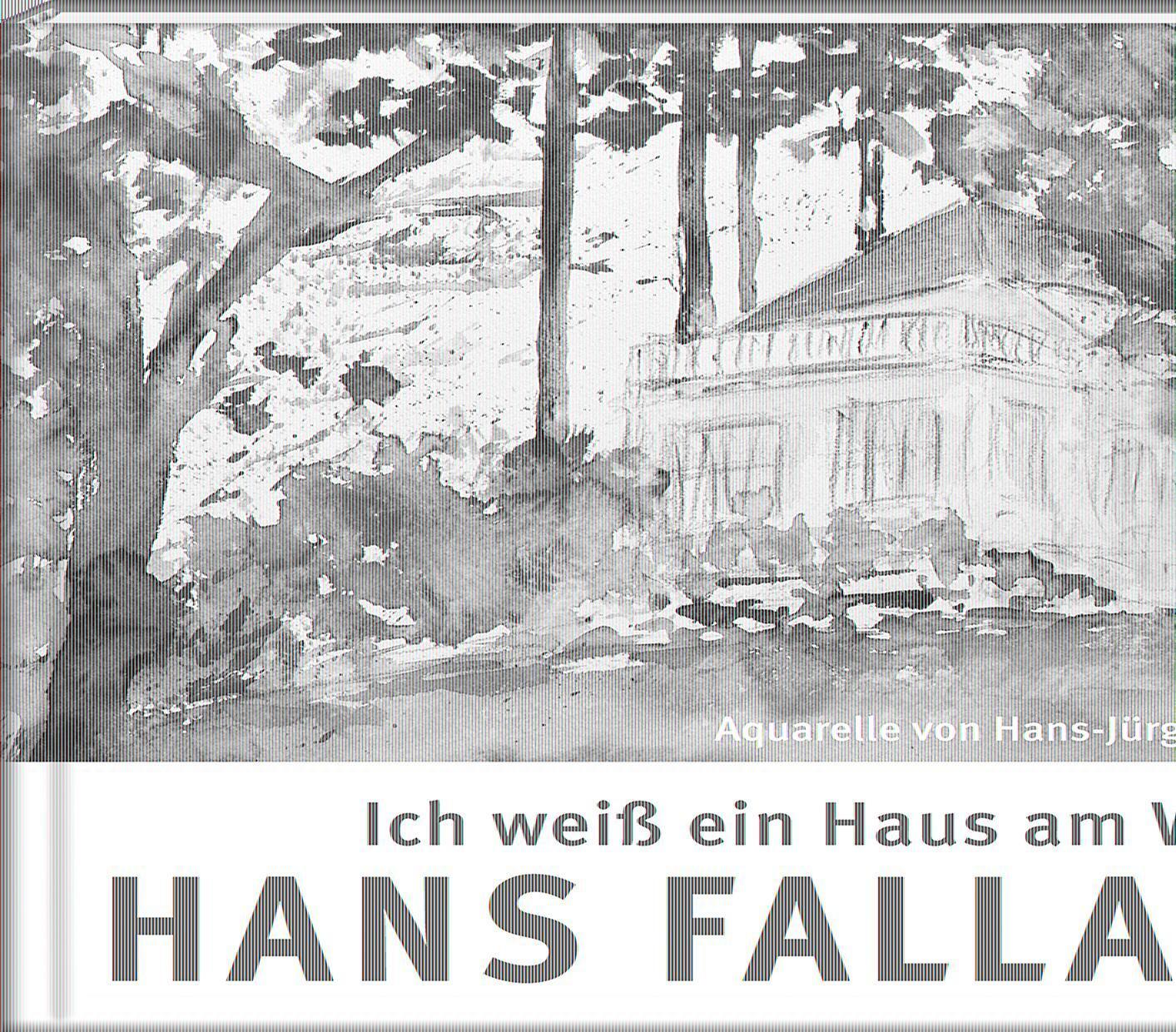 Cover: 9783941683792 | Ich weiß ein Haus am Wasser | Hans Fallada | Buch | 84 S. | Deutsch