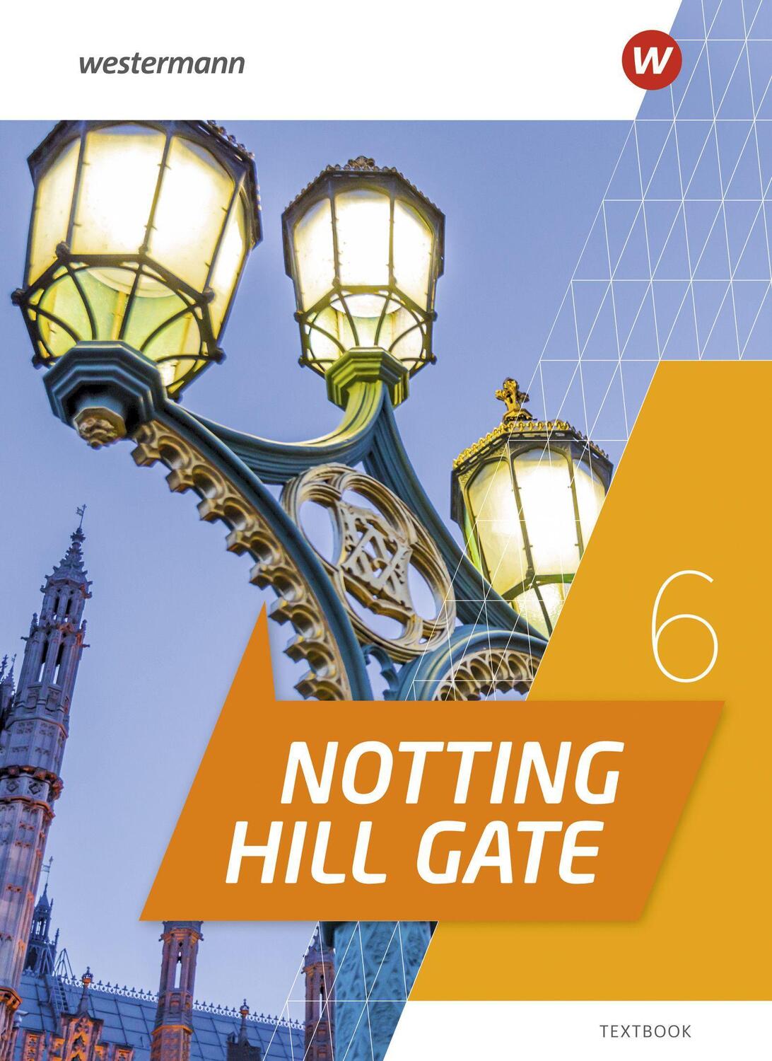 Cover: 9783141282016 | Notting Hill Gate 6. Textbook | Ausgabe 2022 | Buch | Deutsch | 2023
