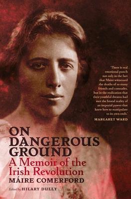 Cover: 9781843518198 | On Dangerous Ground | Maire Comerford | Taschenbuch | Englisch | 2021