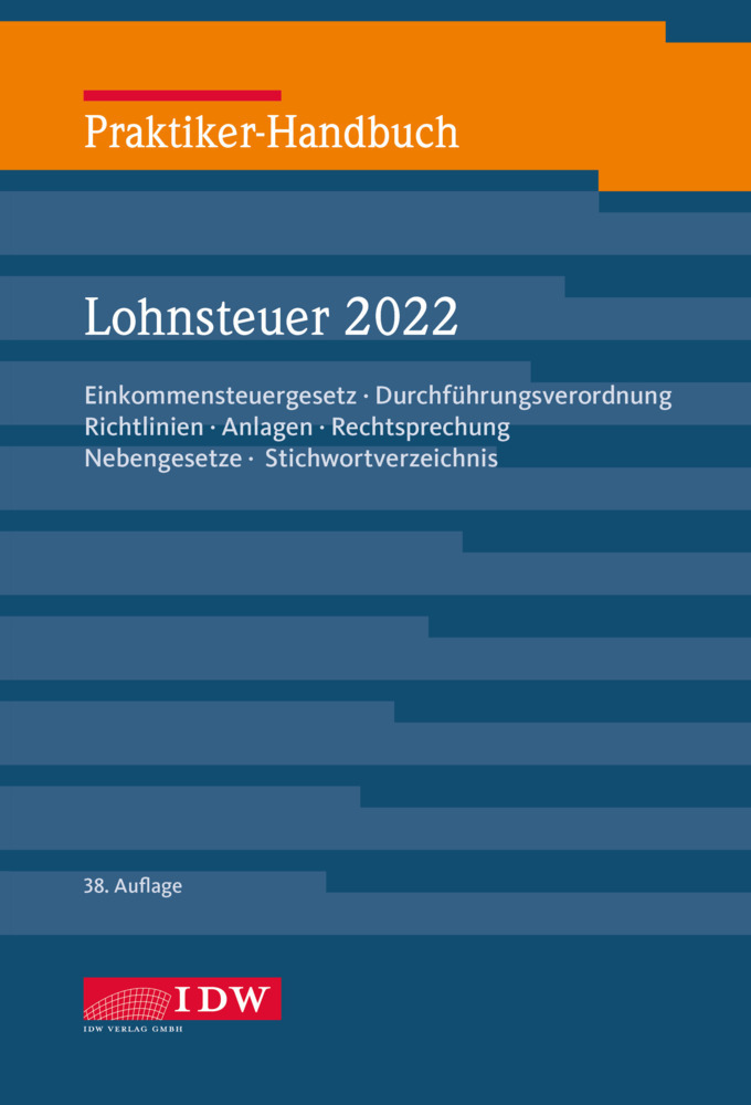 Cover: 9783802127007 | Praktiker-Handbuch Lohnsteuer 2022, m. 1 Buch, m. 1 E-Book | Bundle