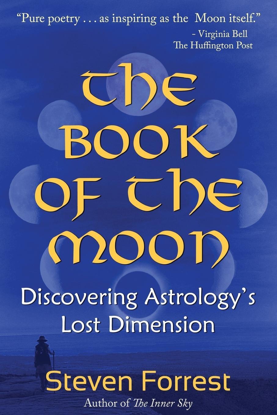 Cover: 9780979067747 | The Book of the Moon | Discovering Astrology's Lost Dimension | Buch