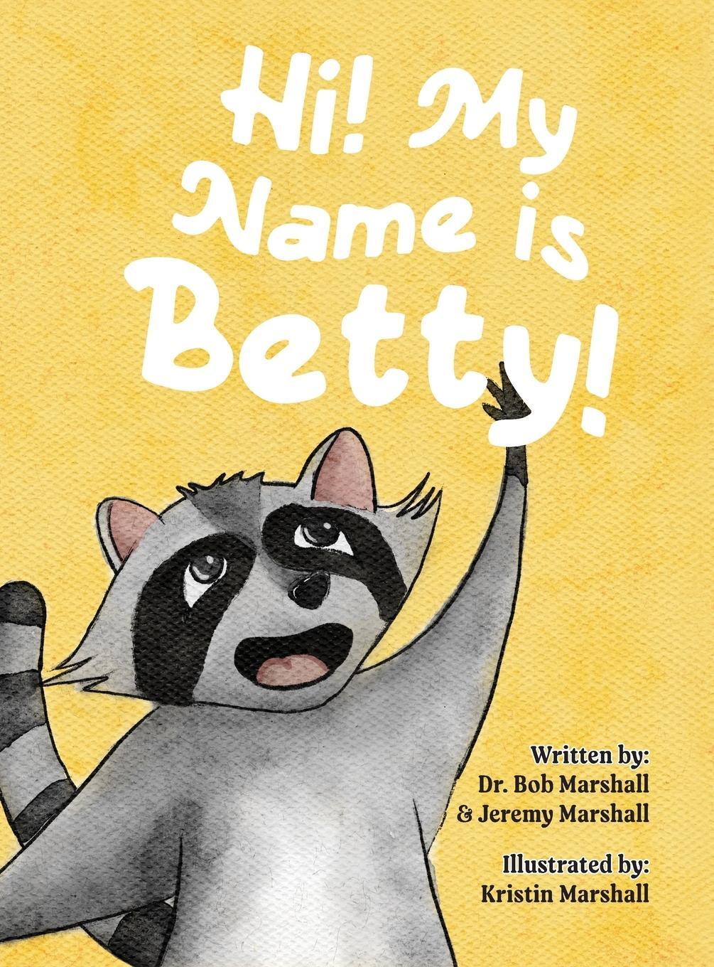 Cover: 9798822929173 | Hi! My Name is Betty! | Jeremy Marshall | Buch | Englisch | 2024