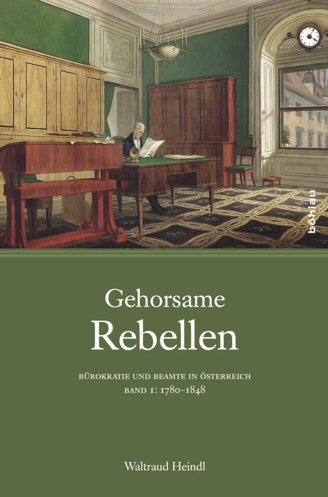 Cover: 9783205789000 | Gehorsame Rebellen | Waltraud Heindl | Buch | 414 S. | Deutsch | 2013