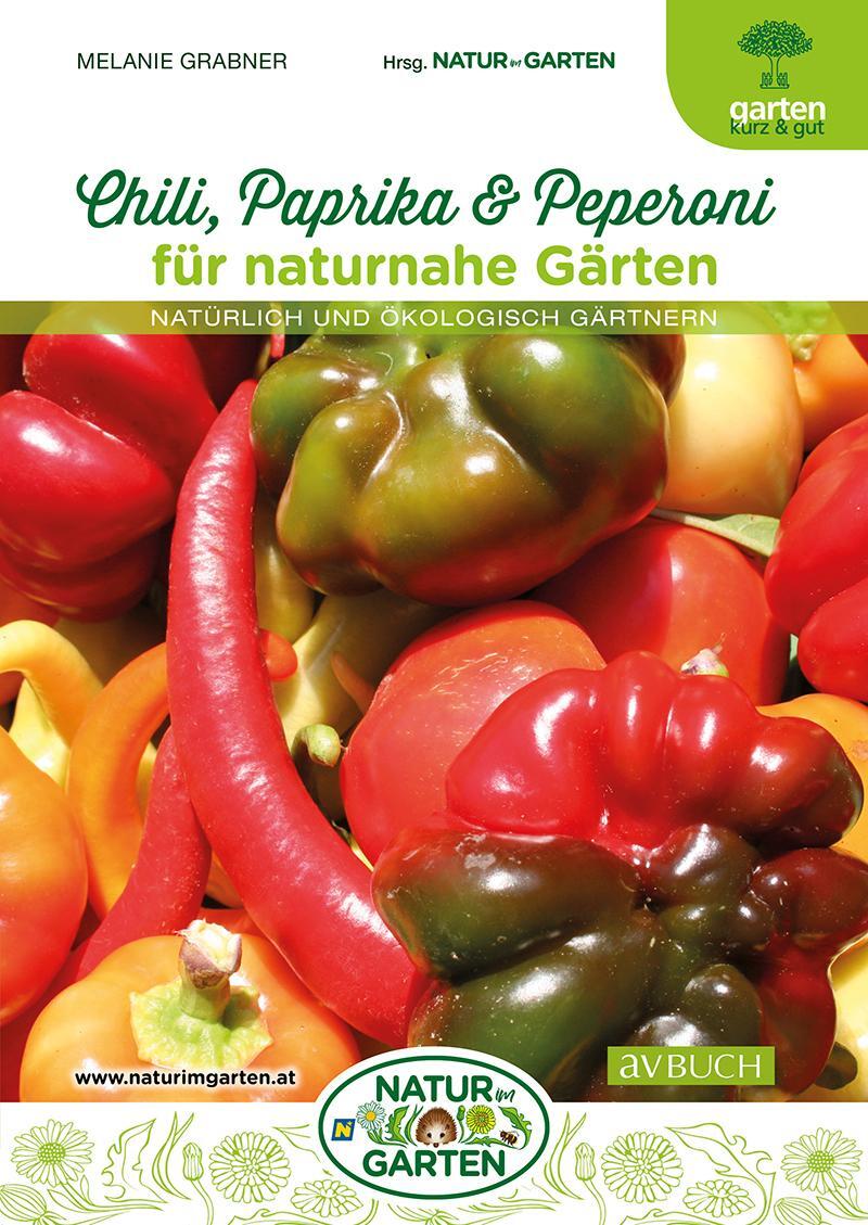 Cover: 9783840475849 | Chili, Paprika & Peperoni für naturnahe Gärten | Melanie Grabner