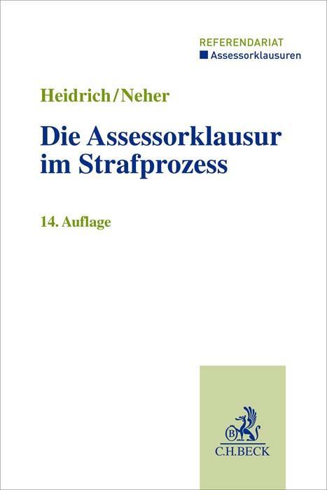 Cover: 9783406812422 | Die Assessorklausur im Strafprozess | Taschenbuch | 350 S. | Deutsch