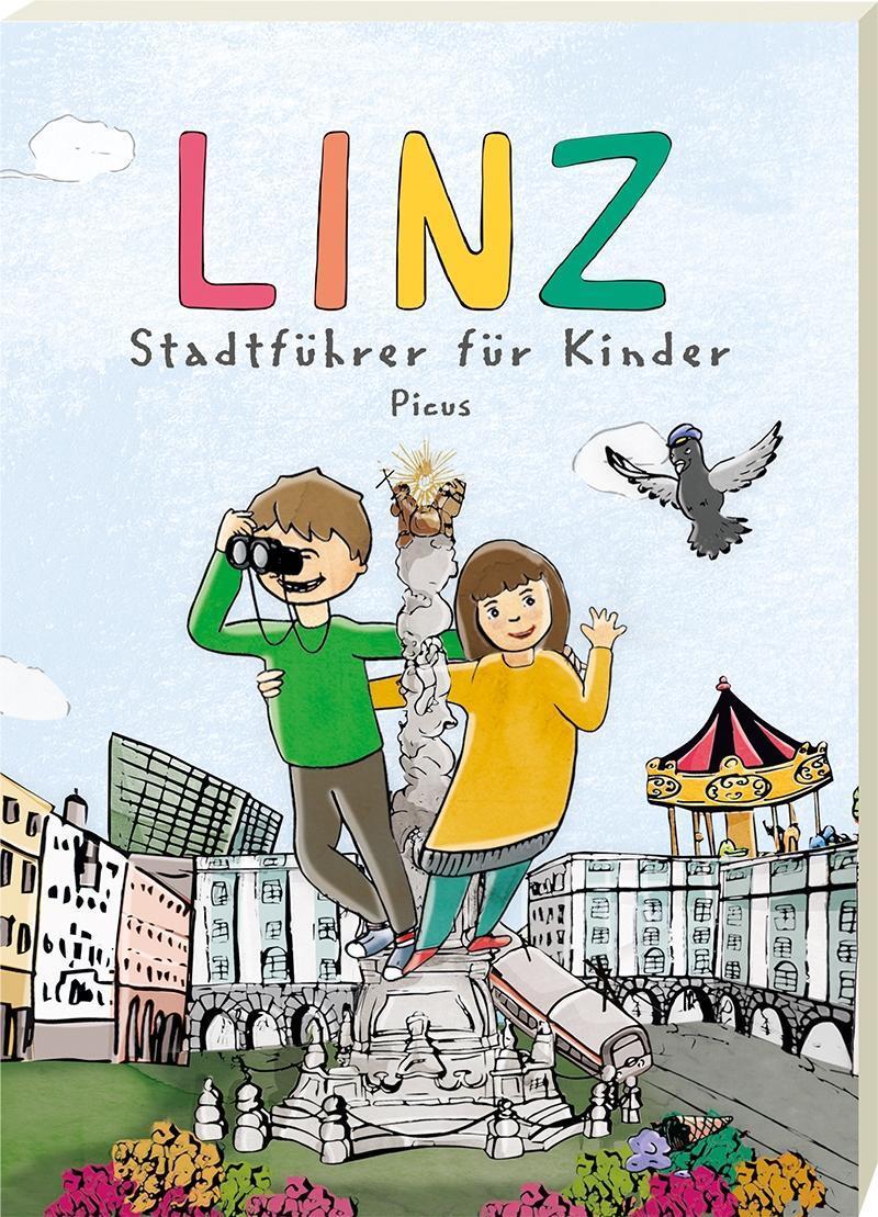 Cover: 9783711740069 | Linz | Stadtführer für Kinder | Barbara Schinko | Taschenbuch | 62 S.
