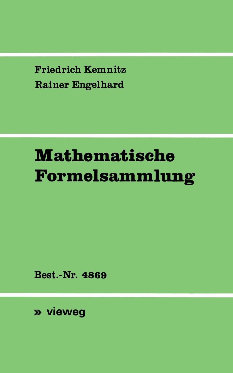 Cover: 9783528048693 | Mathematische Formelsammlung | Rainer Engelhard (u. a.) | Taschenbuch