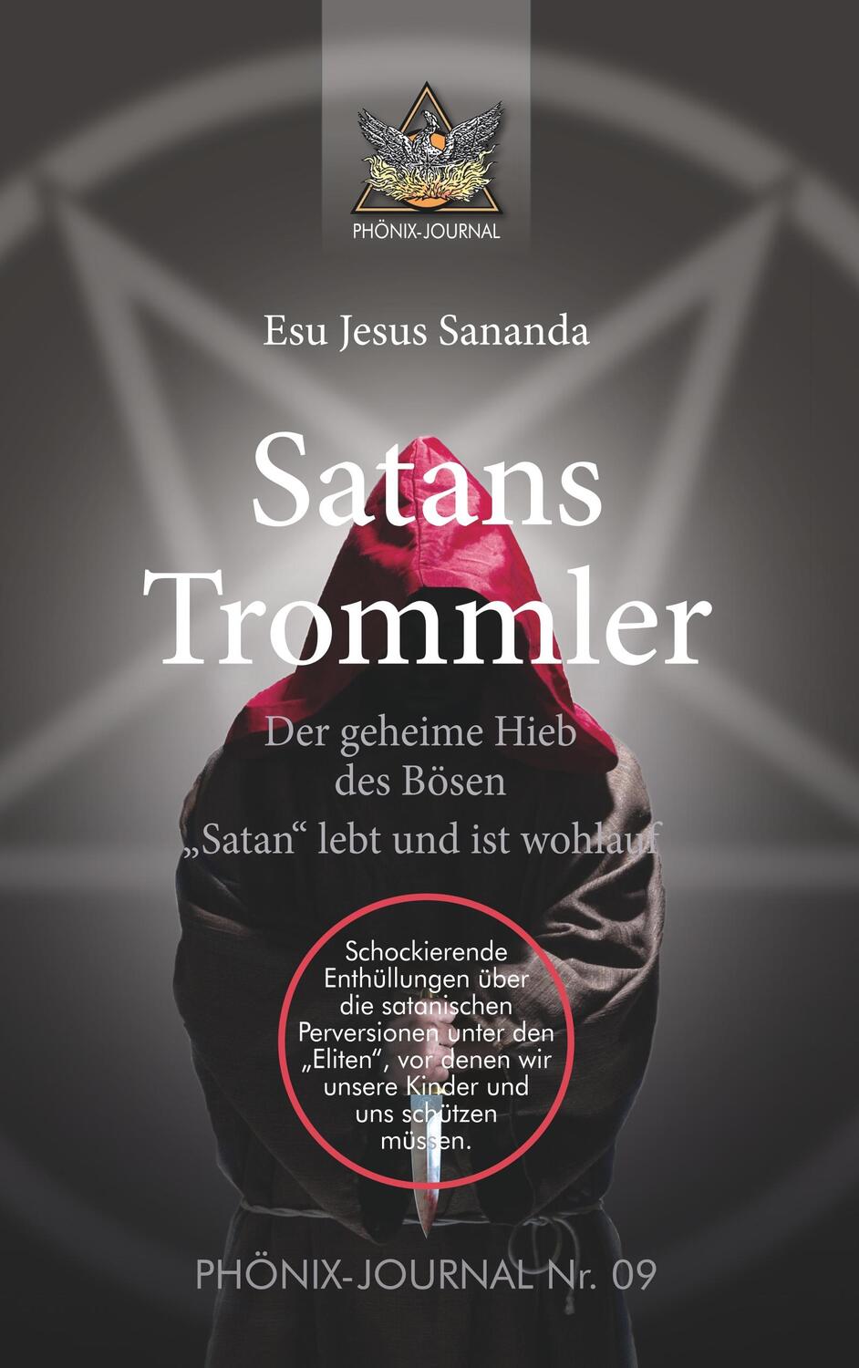 Cover: 9783746971759 | Satans Trommler | Sananda Esu Jesus Jmmanuel | Taschenbuch | tredition