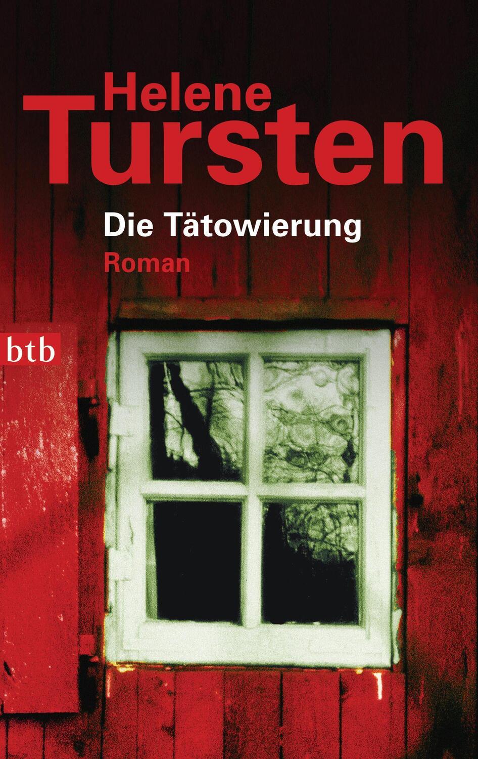 Cover: 9783442731473 | Die Tätowierung | Helene Tursten | Taschenbuch | Irene Huss | Deutsch
