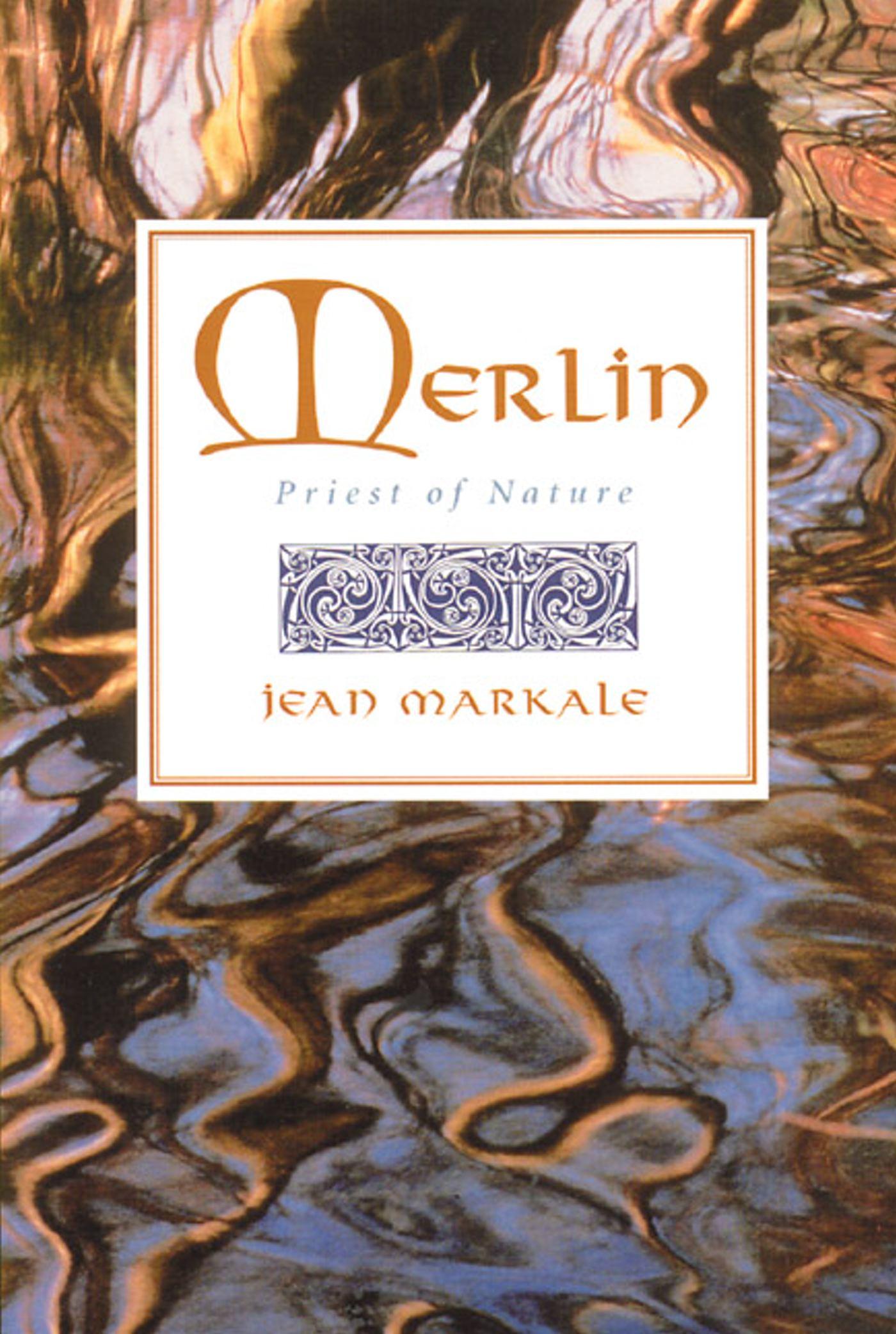 Cover: 9780892815173 | Merlin | Priest of Nature | Jean Markale | Taschenbuch | Englisch