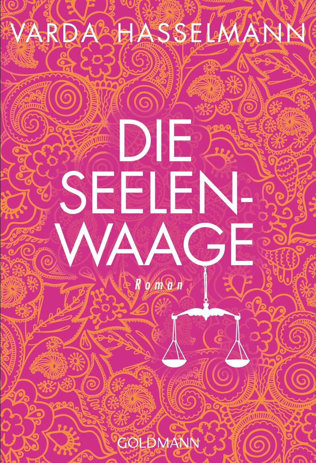 Cover: 9783442221165 | Die Seelenwaage | Varda Hasselmann | Taschenbuch | Deutsch | 2015