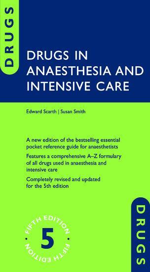 Cover: 9780198768814 | Drugs in Anaesthesia and Intensive Care | Edward Scarth (u. a.) | Buch