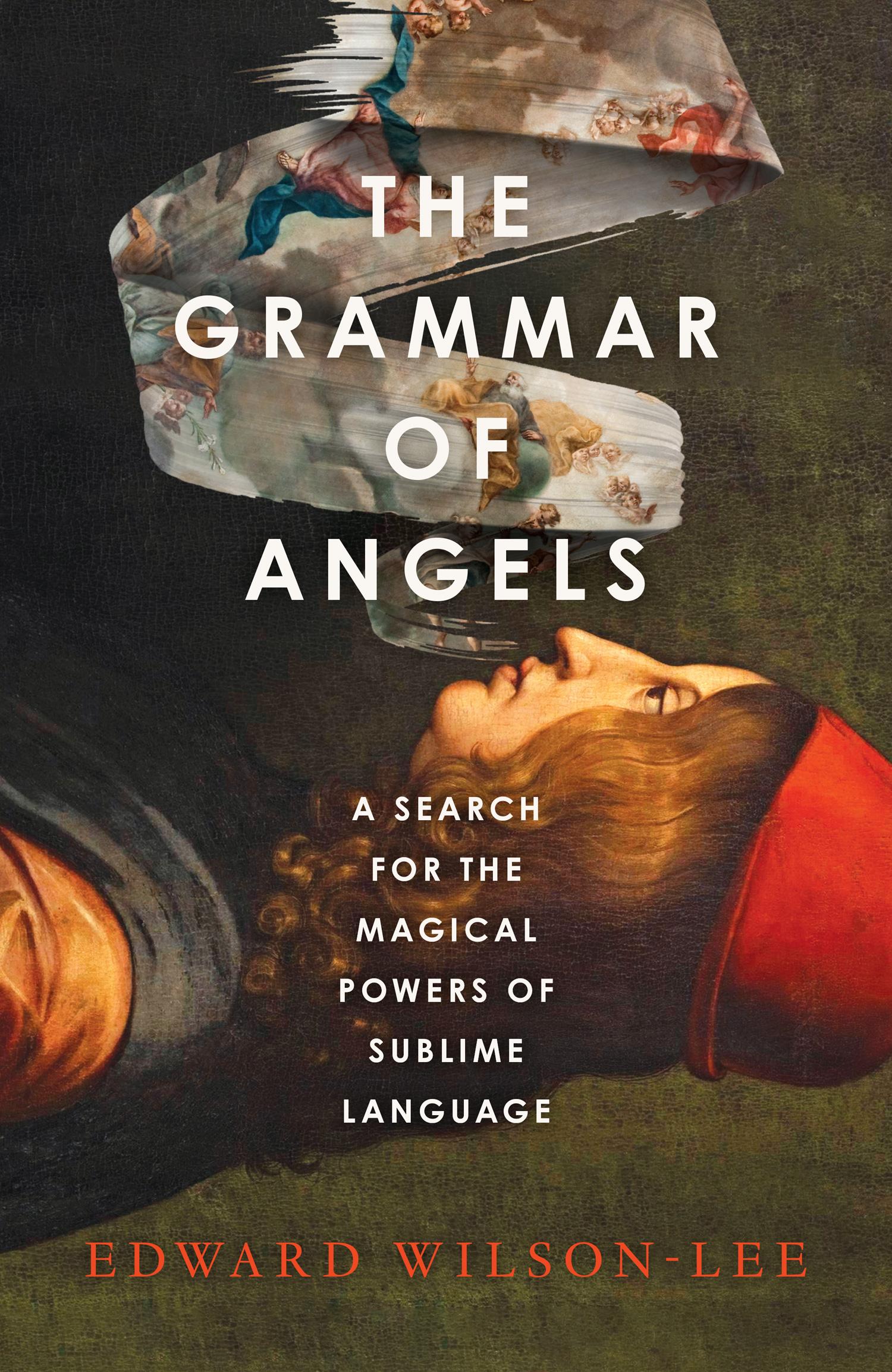 Cover: 9780008621797 | The Grammar of Angels | A Search for the Magical Powers of Language