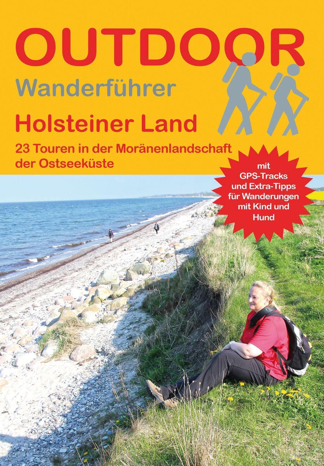 Cover: 9783866867529 | Holsteiner Land | 23 Touren in der Moränenlandschaft der Ostsee | Buch