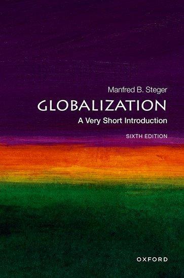 Cover: 9780192886194 | Globalization: A Very Short Introduction | Manfred B. Steger | Buch