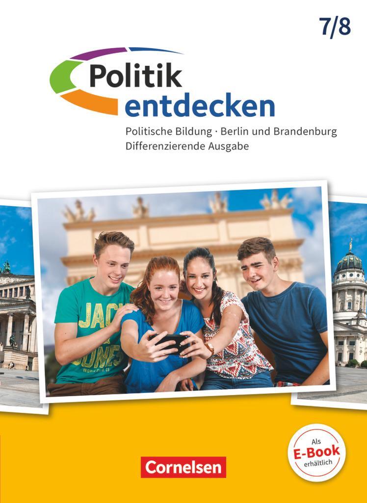 Cover: 9783464656181 | Politik entdecken 7./8. Schuljahr - Differenzierende Ausgabe...