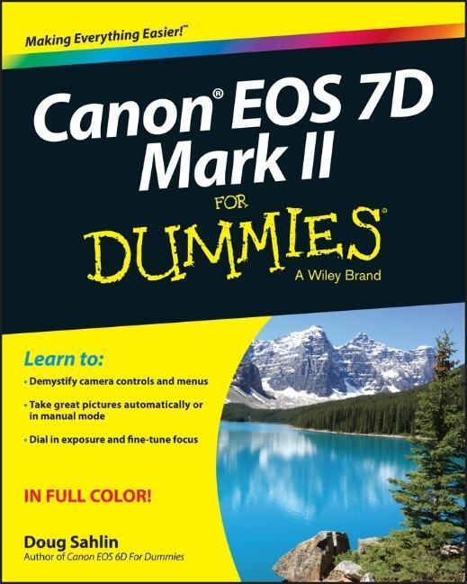 Cover: 9781118722909 | Canon EOS 7D Mark II For Dummies | Doug Sahlin | Taschenbuch | 2015