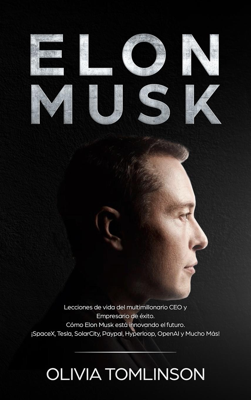 Cover: 9781922346254 | Elon Musk | Olivia Tomlinson | Buch | Spanisch | 2020