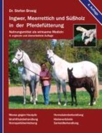 Cover: 9783833469282 | Ingwer, Meerrettich und Süßholz in der Pferdefütterung | Stefan Brosig