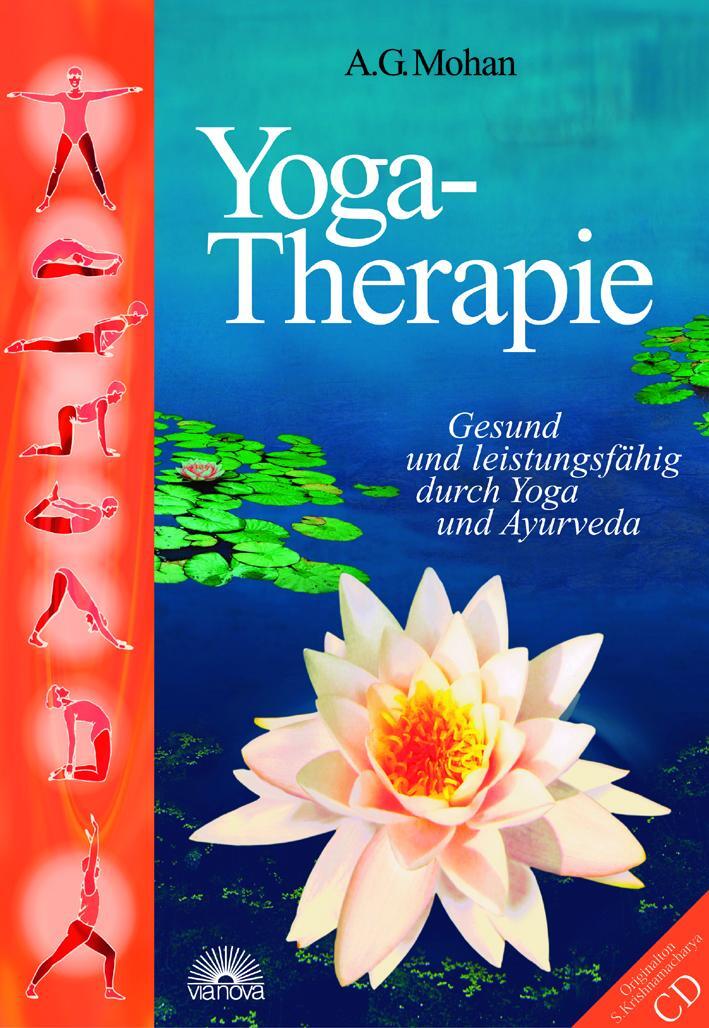 Cover: 9783936486537 | Yoga-Therapie. Mit CD-ROM | A. G. Mohan | Buch | Deutsch | 2004